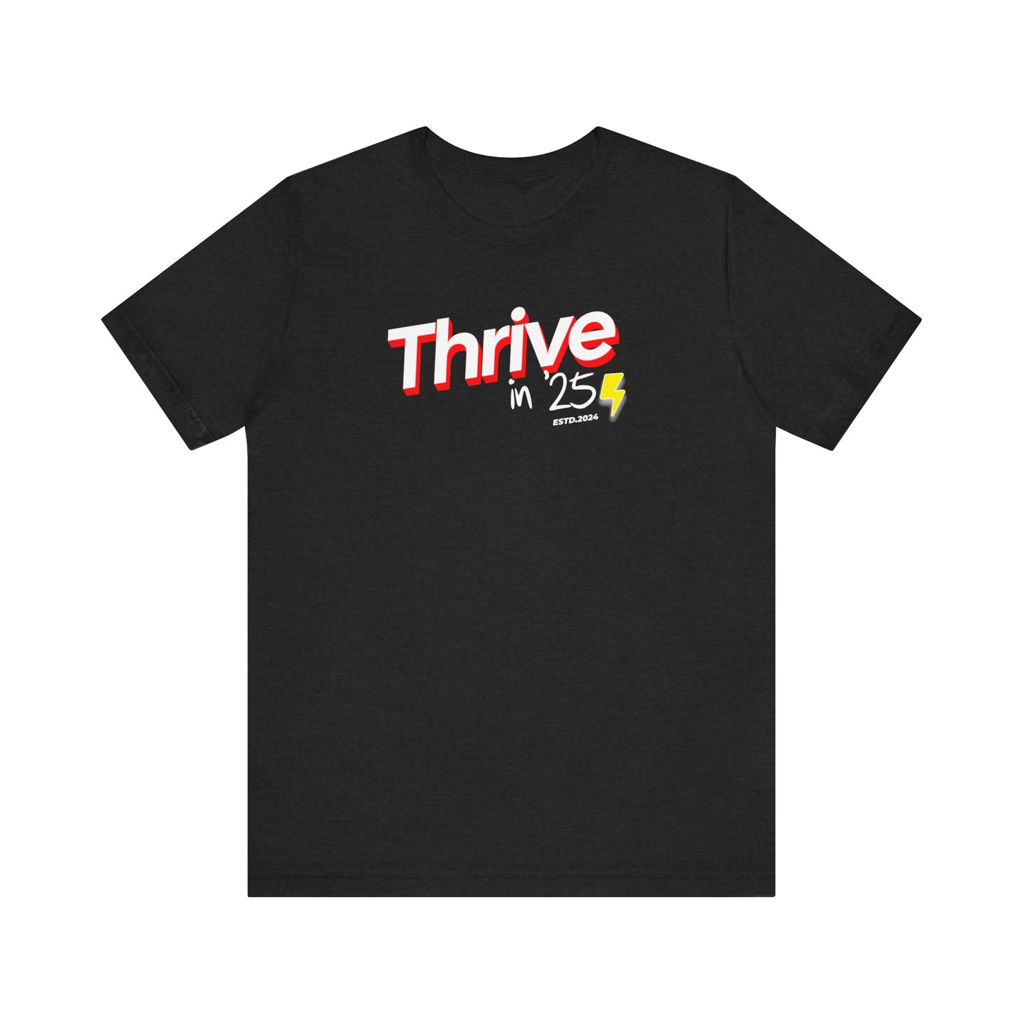 Thrive in '25