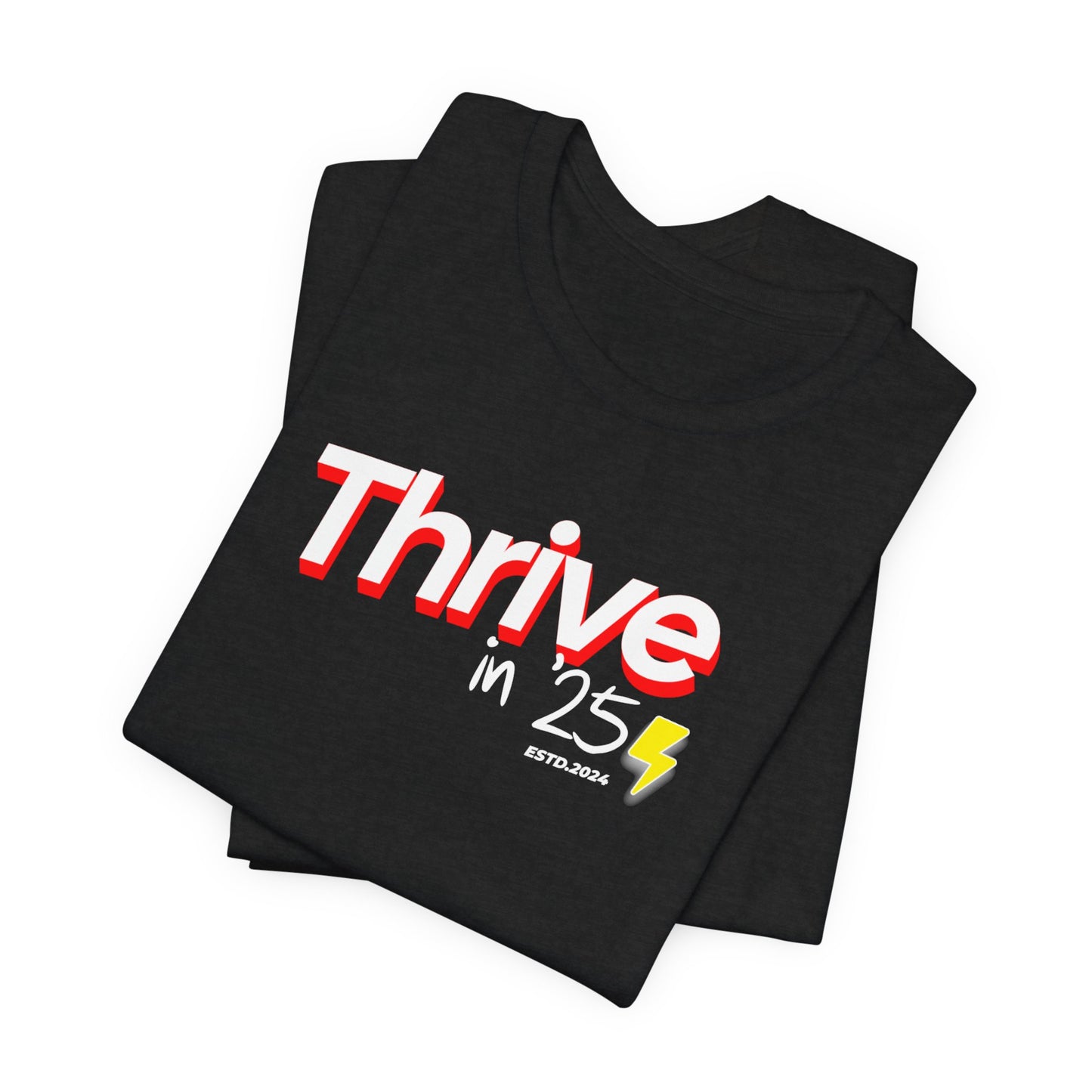 Thrive in '25