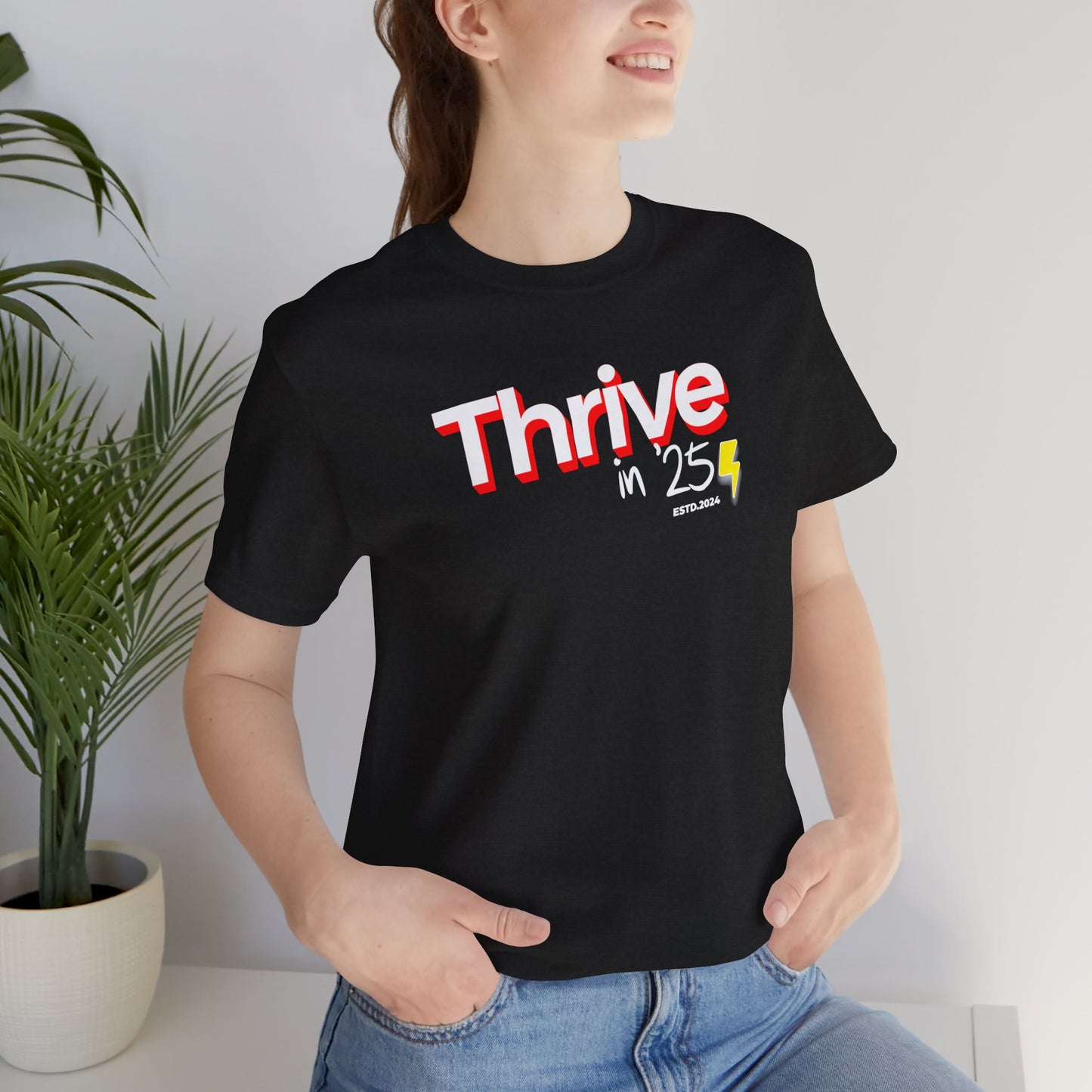 Thrive in '25